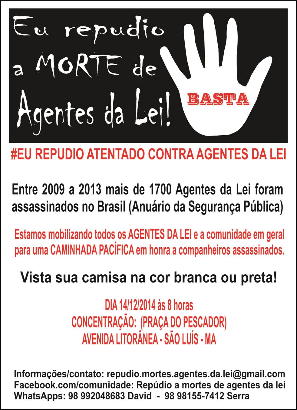 Folder sobre caminhada de protesto dos PMs