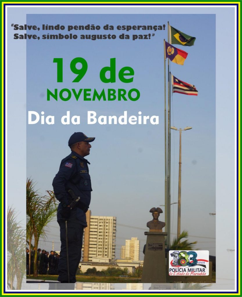 19 de novembro – Dia da Bandeira Nacional