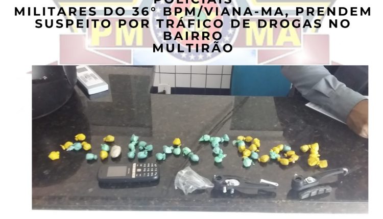 36° BPM prende suspeitos de tráfico de drogas em Viana