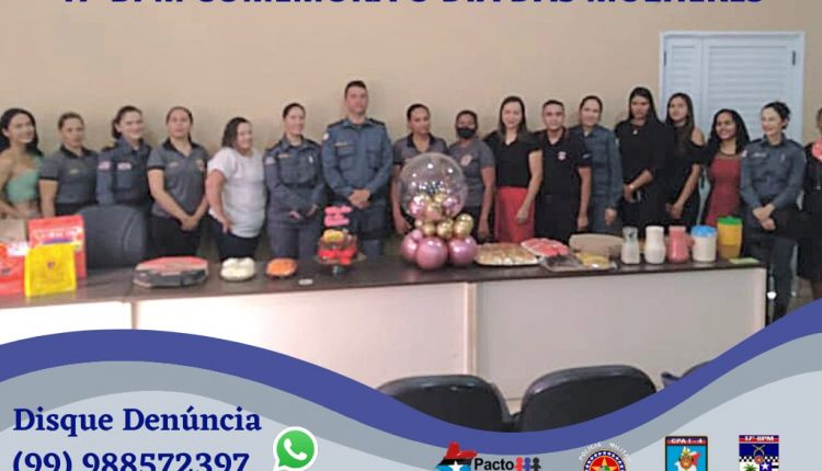 17º BPM realiza evento em comemoração ao Dia Internacional da Mulher