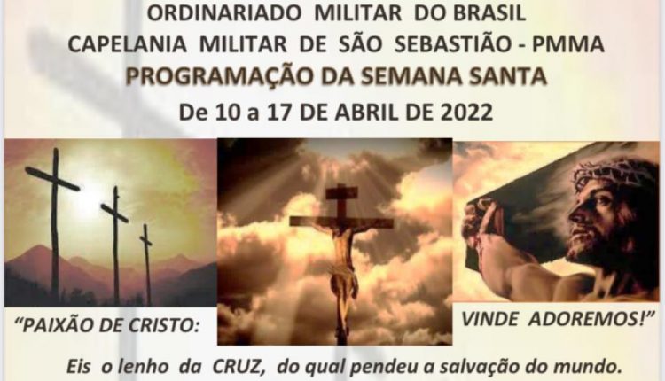 Capelania Militar realiza programação da Semana Santa