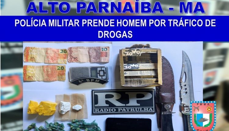 Polícia Militar prende homem por tráfico de drogas em Alto Parnaíba