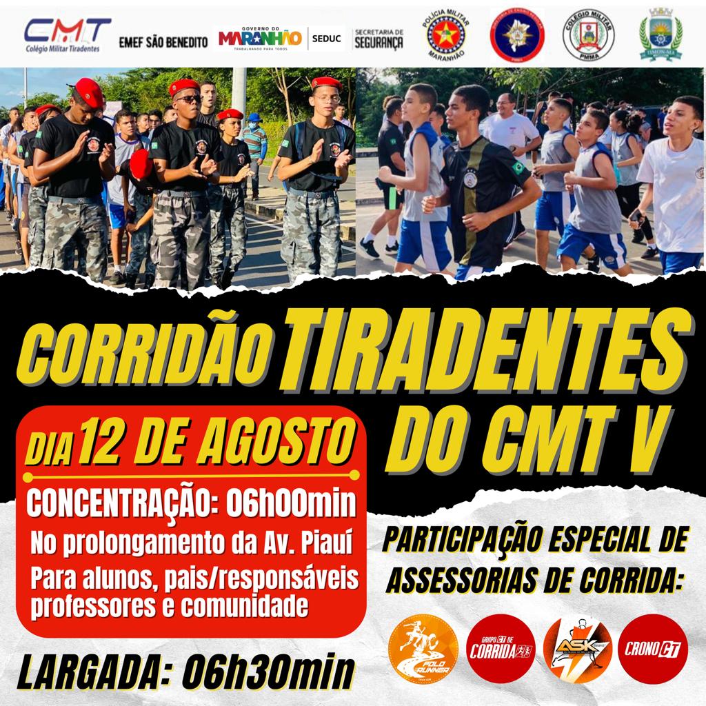 DIVULGAÇÃO CORRIDÃO TIRADENTES DO CMT 5