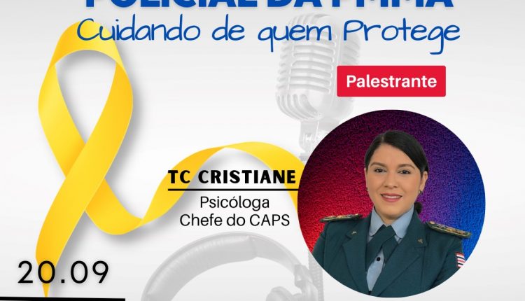 DSPS promove palestra sobre a valorização da vida policial da PMMA
