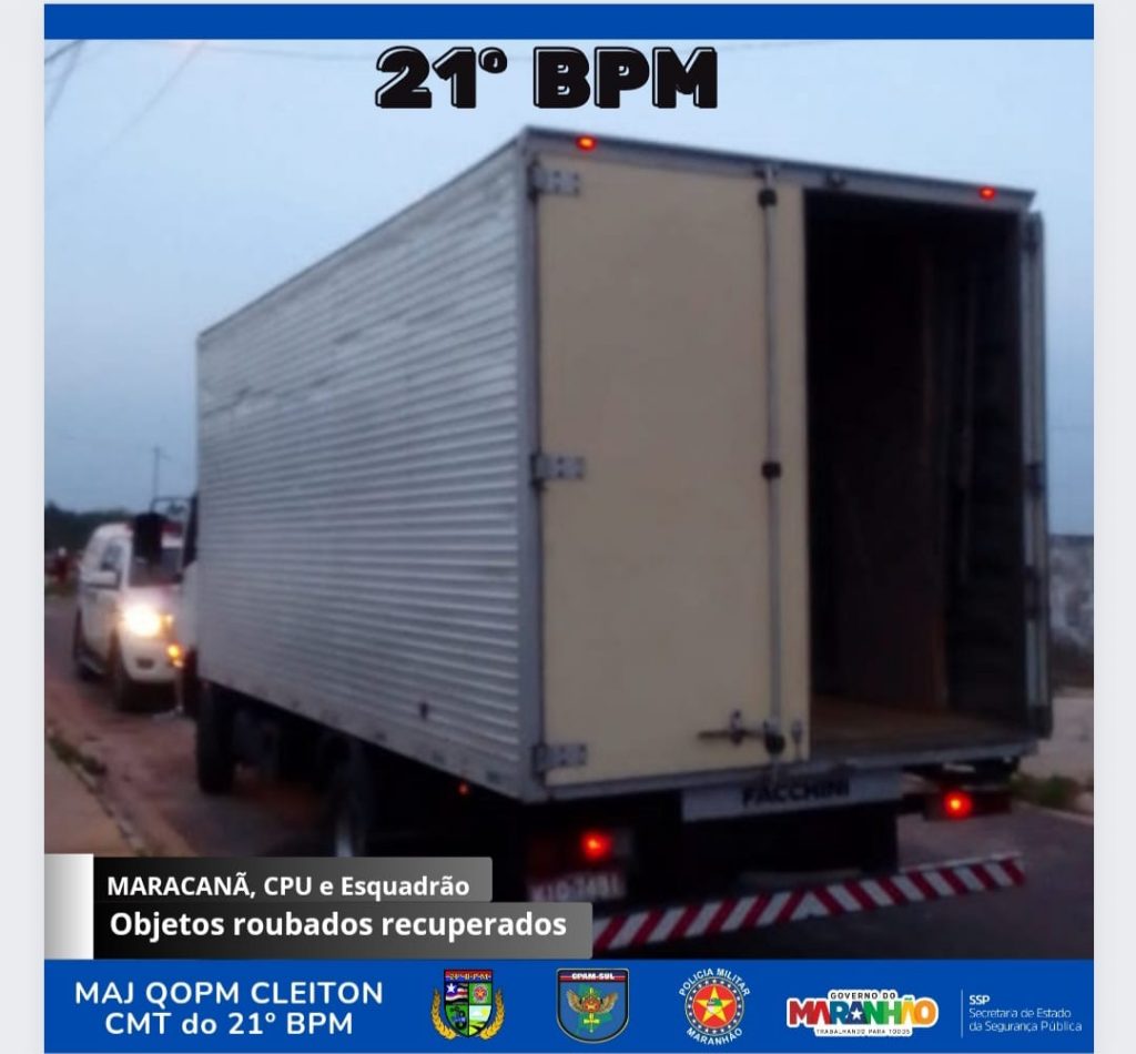 No bairro Maracanã/MA, a Polícia Militar recupera caminhão roubado