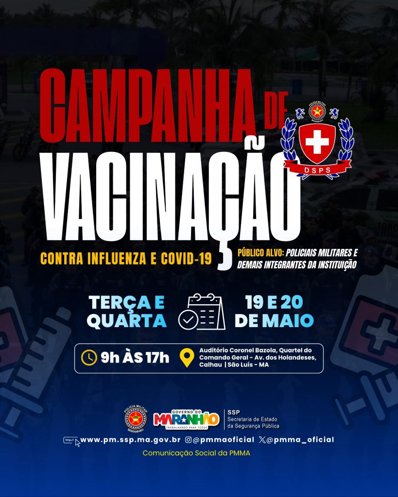 Diretoria de Saúde da Polícia Militar , em parceria com a Secretaria de Estado da Saúde, promove campanha de vacinação